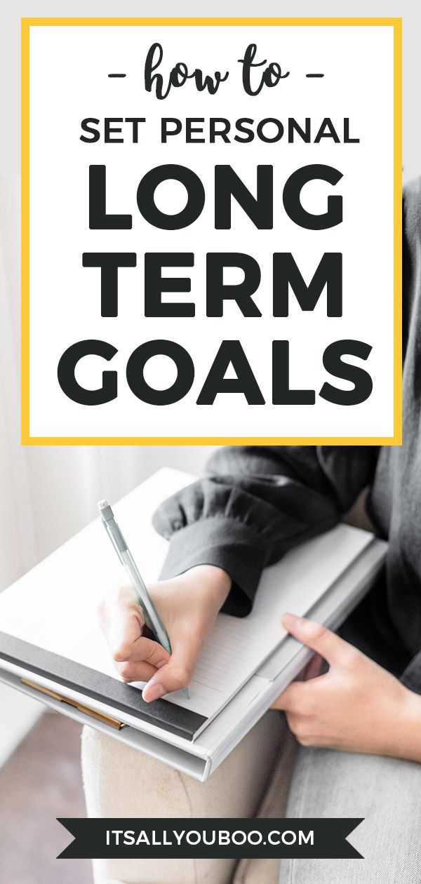 11 Personal Long Term Goal Ideas For College Students Smart Goals